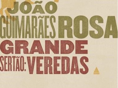 Grande Sertões: Veredas é um dos clássicos da literatura que mais caem no vestibular