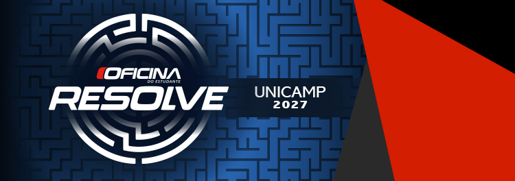 OFICINA RESOLVE: UNICAMP 1� FASE EM TEMPO REAL